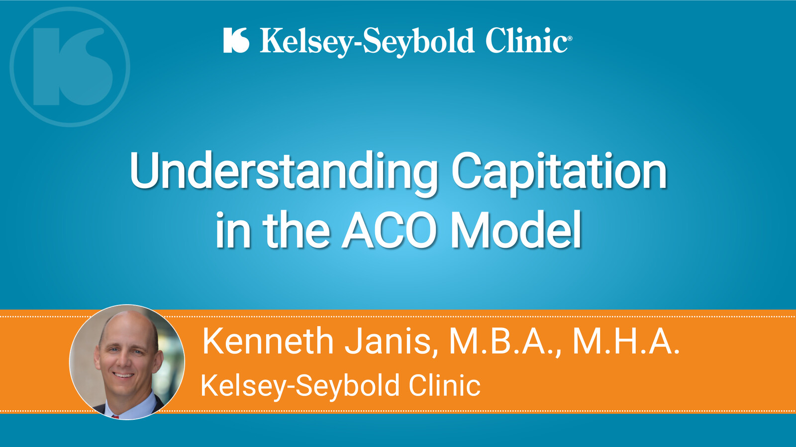 Janis_Understanding Capitation in the ACO by KelseySeybold... Flipsnack