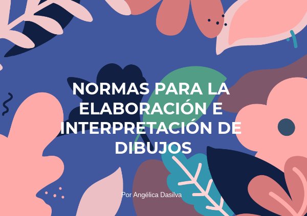 Normas para la Elaboración e Interpretación de Dibujos by Cecilio ...