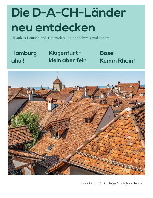 Die D-A-CH-Länder neu entdecken by Oliver Fricke - Flipsnack