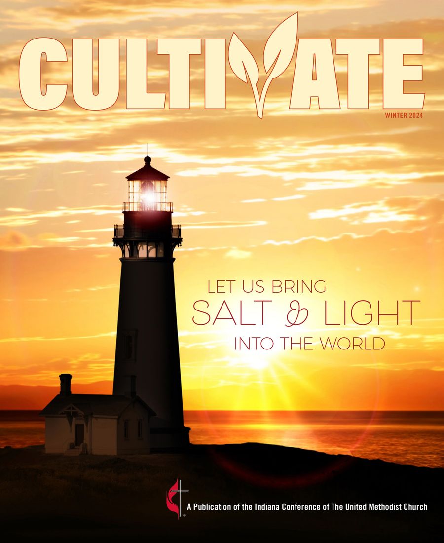 Cultivate Magazine January 2024 by Indiana Conference of Th