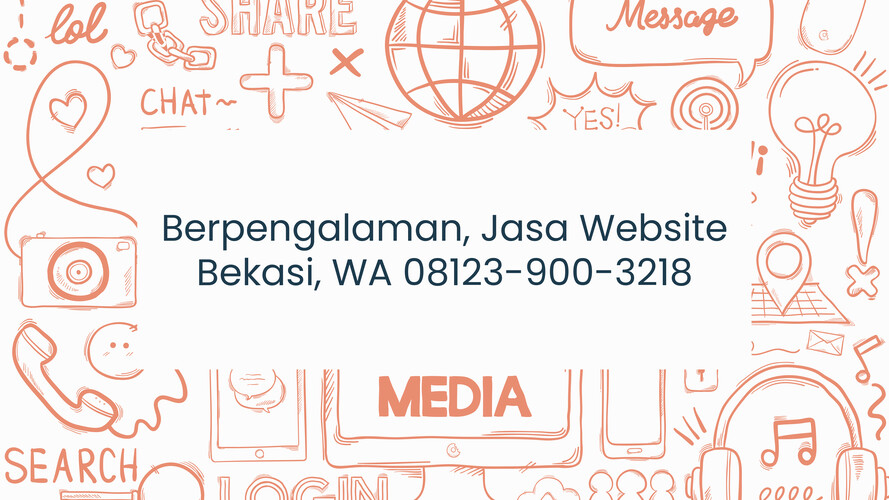 Berpengalaman, Jasa Website Bekasi, WA 08123-900-3218