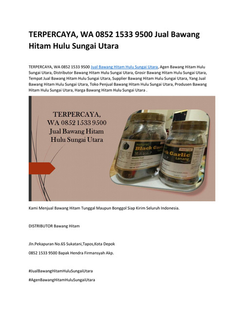 WA 0852 1533 9500 Jual Bawang Hitam Hulu Sungai Utara