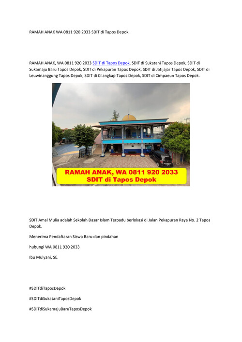 RAMAH ANAK WA 0811 920 2033 SDIT di Tapos Depok