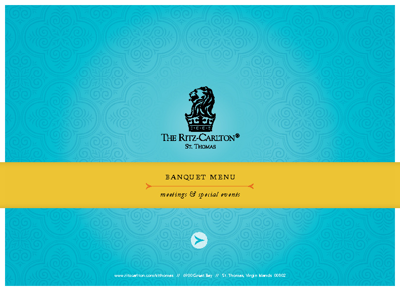 The Ritz-Carlton, St. Thomas – Banquet Menu by Uli Baltes - Flipsnack
