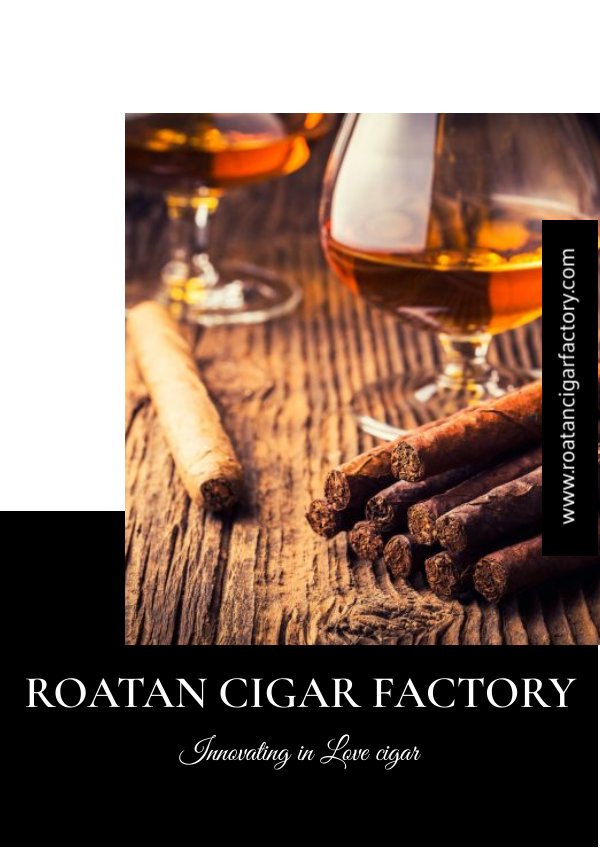Catalogue Roatan Cigar Factory by Victor madrid - Flipsnack