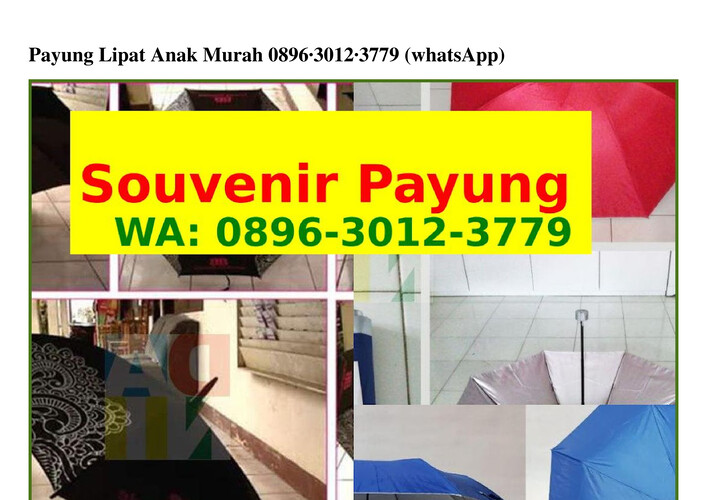 Payung Lipat Anak Murah 089630123779 {WhatsApp}