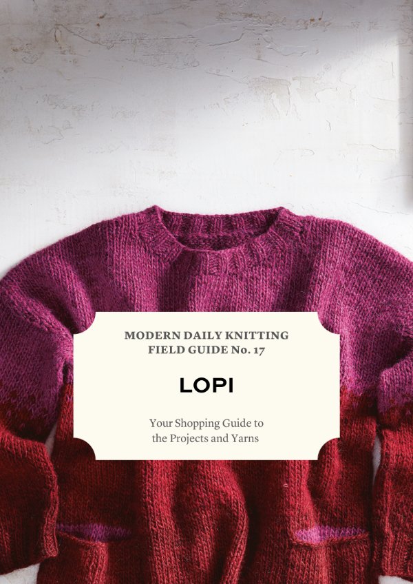 Field Guide No. 17 Lopi by Modern Daily... Flipsnack