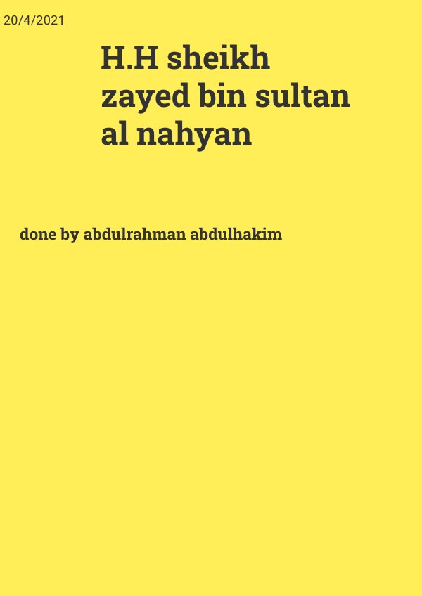 Sheikh Zayed Bin Sultan Al Nahian by Abdulrahman hakim - Flipsnack