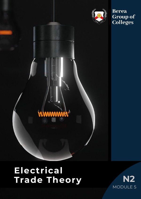 Electrical Trade Theory N2 Module 5 by EPublishing