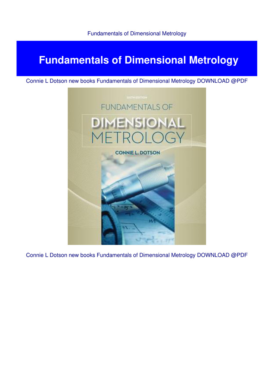 Fundamentals of Dimensional Metrology by AjayMosley1 Flipsnack