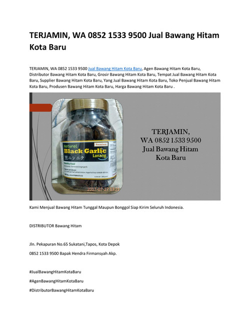 TERJAMIN, WA 0852 1533 9500 Jual Bawang Hitam Kota Baru