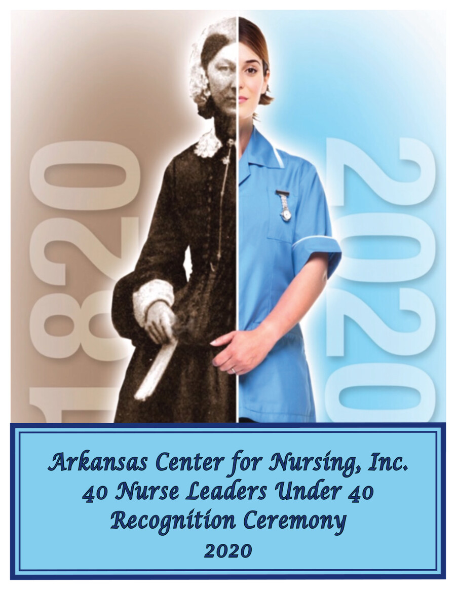 2020 Arkansas Center for Nursing 40 Under 40 Program by Ashley Davis