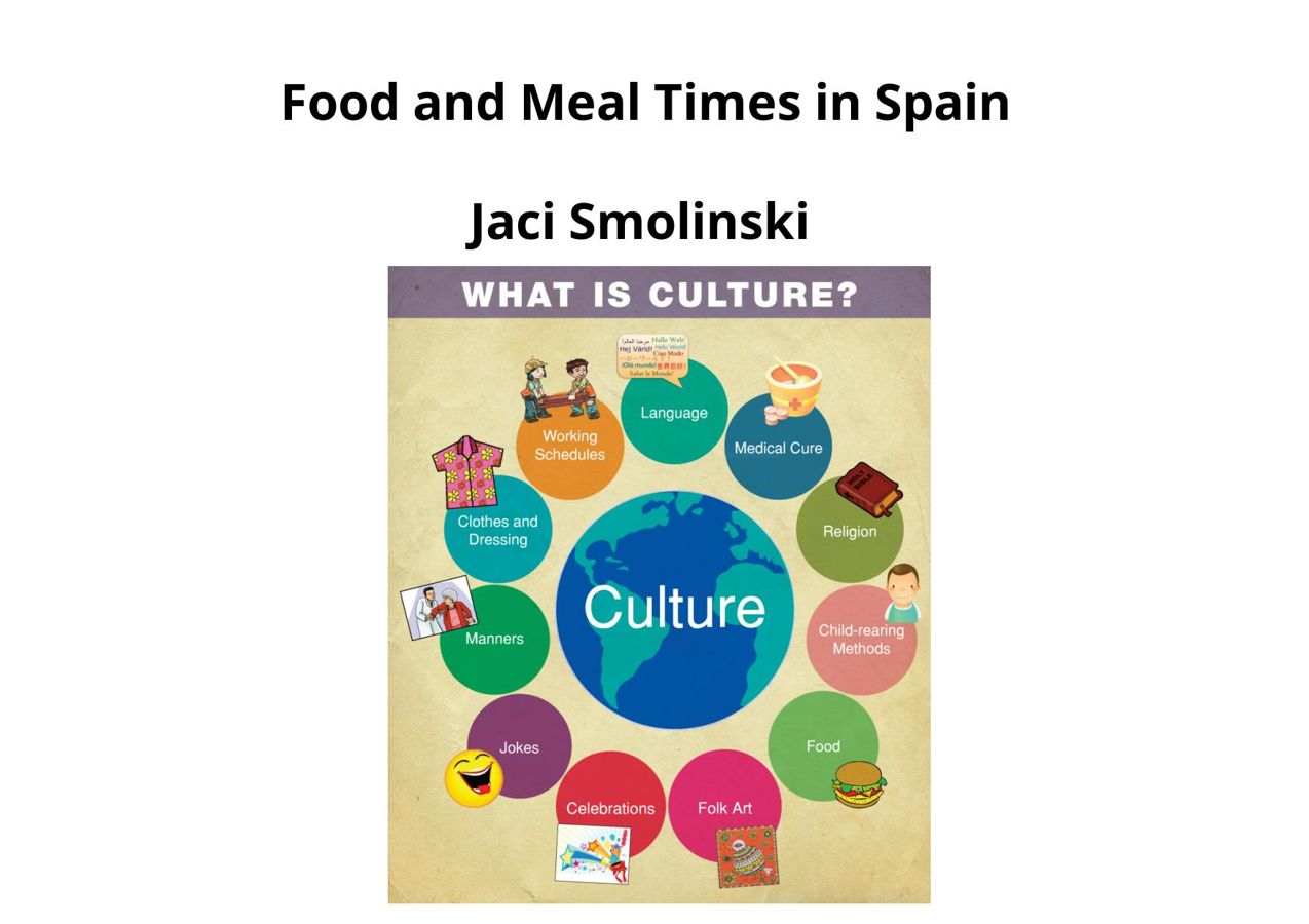 food-and-meal-times-in-spain-by-jaci-smolinski-flipsnack