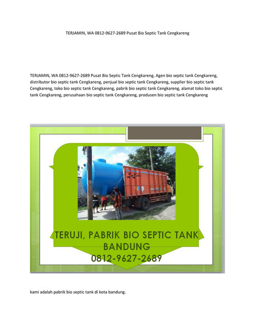 TERJAMIN, WA 0812-9627-2689 Pusat Bio Septic Tank Cengkareng
