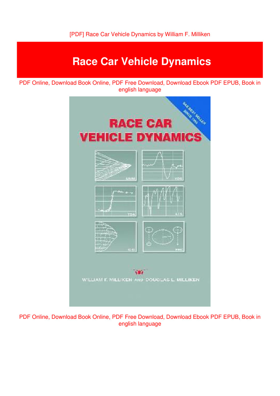 [PDF] Race Car Vehicle Dynamics by William F. Milliken by warnerpre