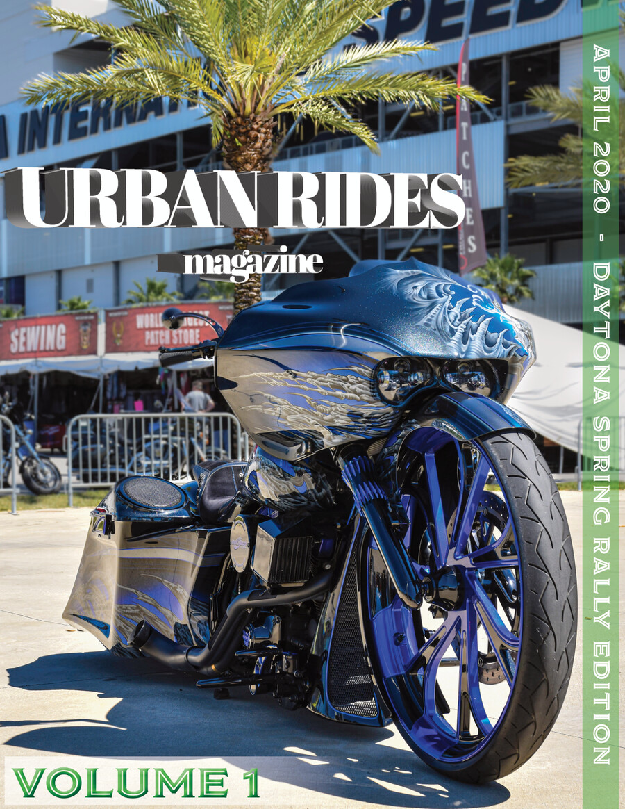 URBAN RIDES MAGAZINE - APRIL 2020 - DAYTONA EDITION VOLUME 1 by Urban ...