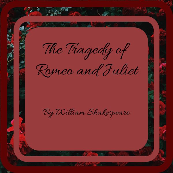 The Tragedy of Romeo and Juliet Flipbook by Grey Gabriel Flipsnack