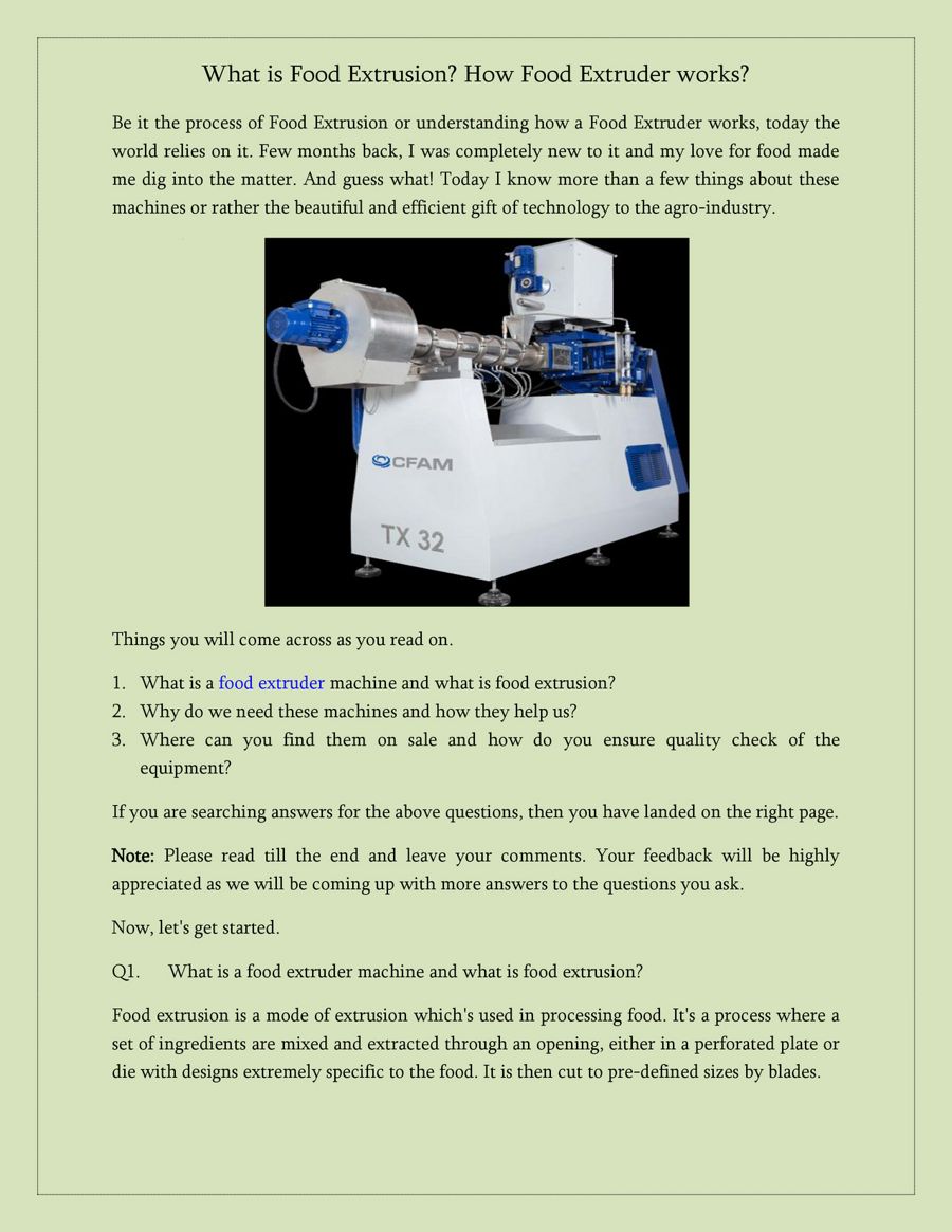 What is Food Extrusion? How Food Extruder works? by CFAM Technologies Flipsnack