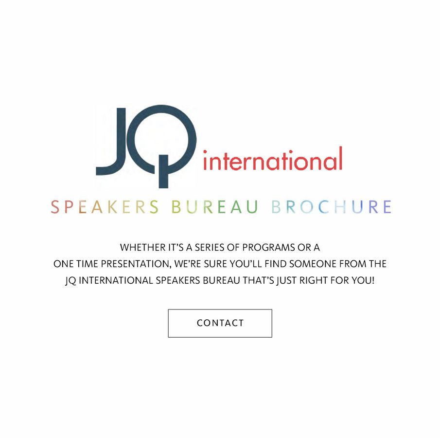 JQ International Speakers Bureau Brochure by Anna Goodman Flipsnack