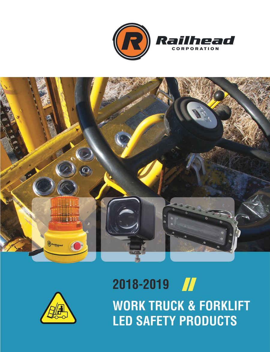 Work Truck and Forklift /LED Safety Products 2018 by railheadcorp