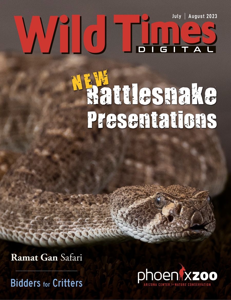 Wild Times July August 2023 WEB by phxzoo Flipsnack