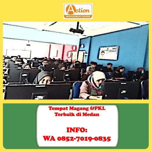 WA 0852-7019-0835 Magang 2 Bulan Di Medan