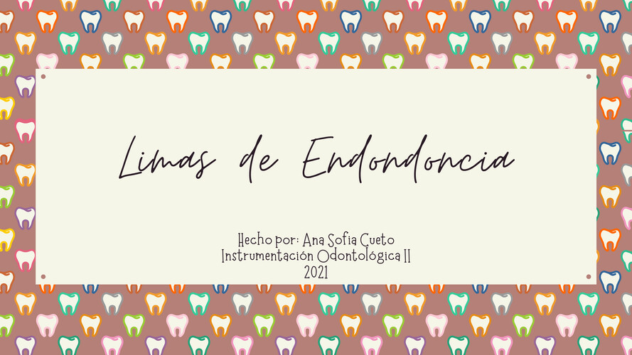 Limas endodoncia