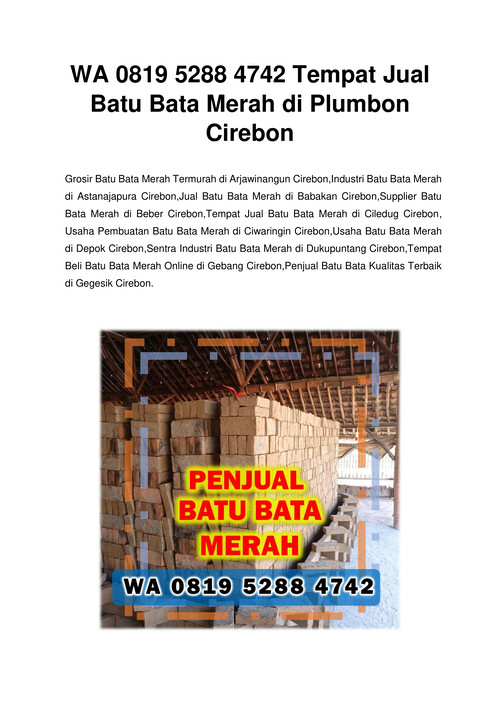WA 0819 5288 4742 Tempat Jual Batu Bata Merah di Cirebon