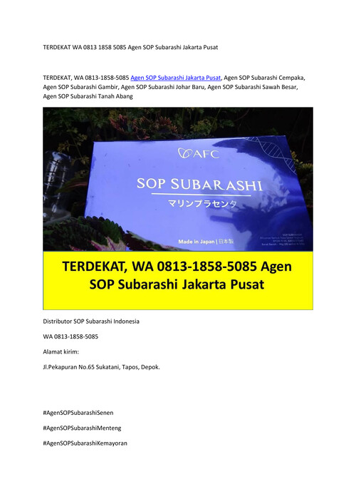 TERDEKAT WA 0813 1858 5085 Agen SOP Subarashi Jakarta Pusat