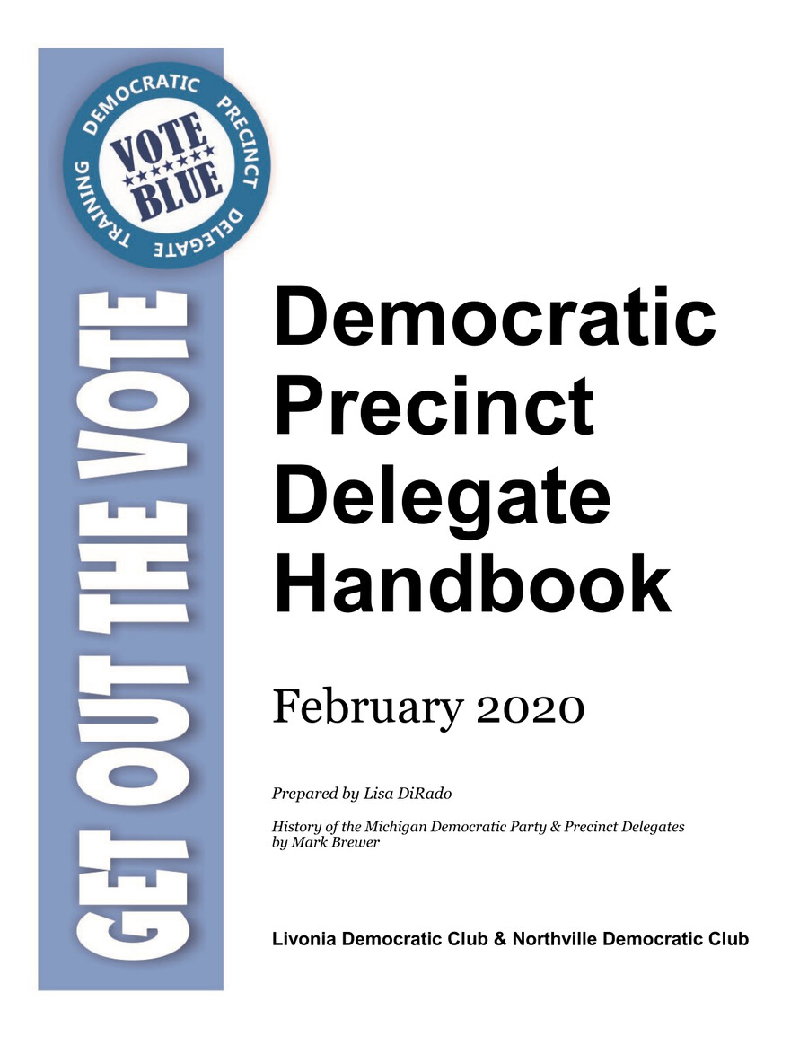 2020 Michigan Precinct Delegate Handbook by Lisa DiRado Flipsnack