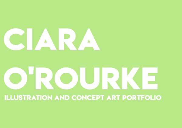 ciara-o-rourke-illustration-and-concept-art-portfolio-by-ciara-flipsnack