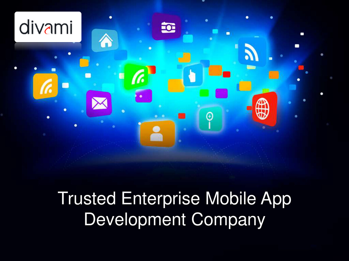 Trusted Enterprise Mobile App Development Company by Divami Design Labs ...