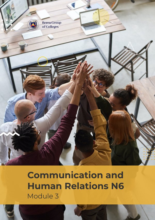 Communication and Human Relations N6 Module 3 by EPublishing