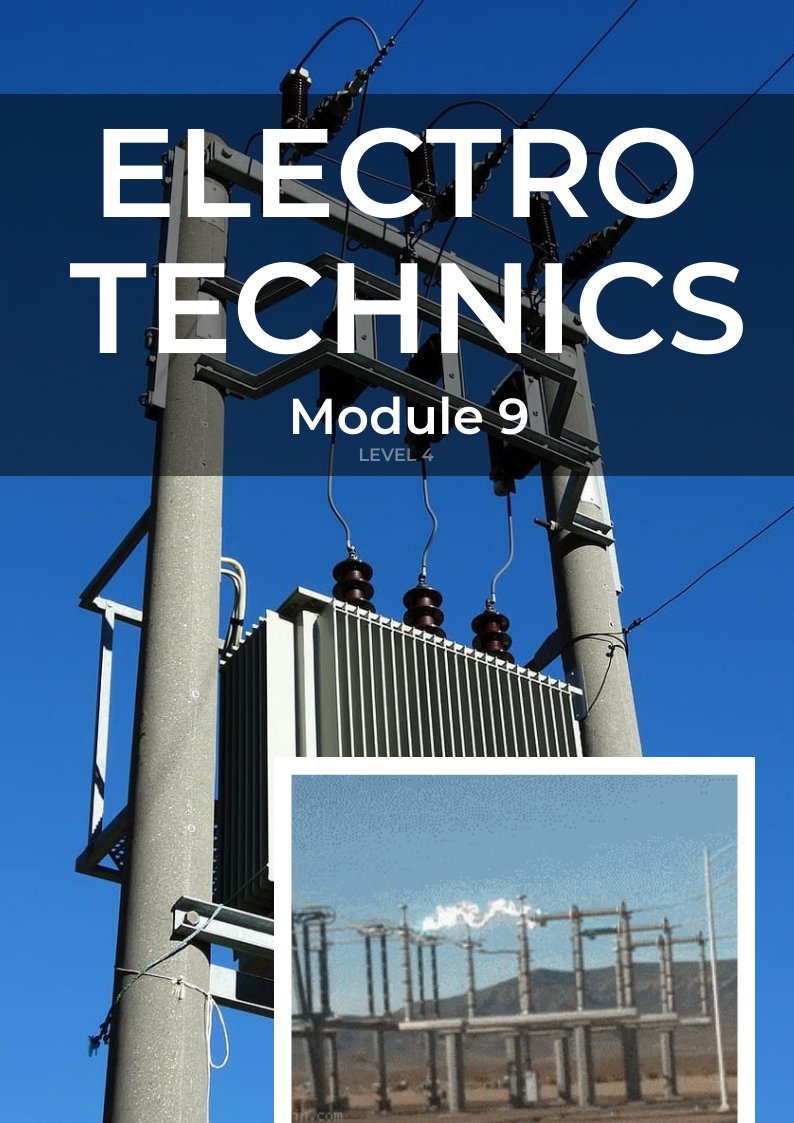 Electrotechnics Level 4 Module 9 by EPublishing