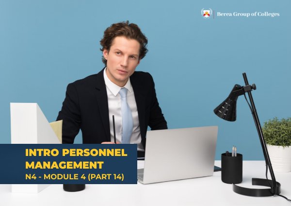 Personnel Management N4 - Module 4 (Part 14) by E-Publishing - Flipsnack