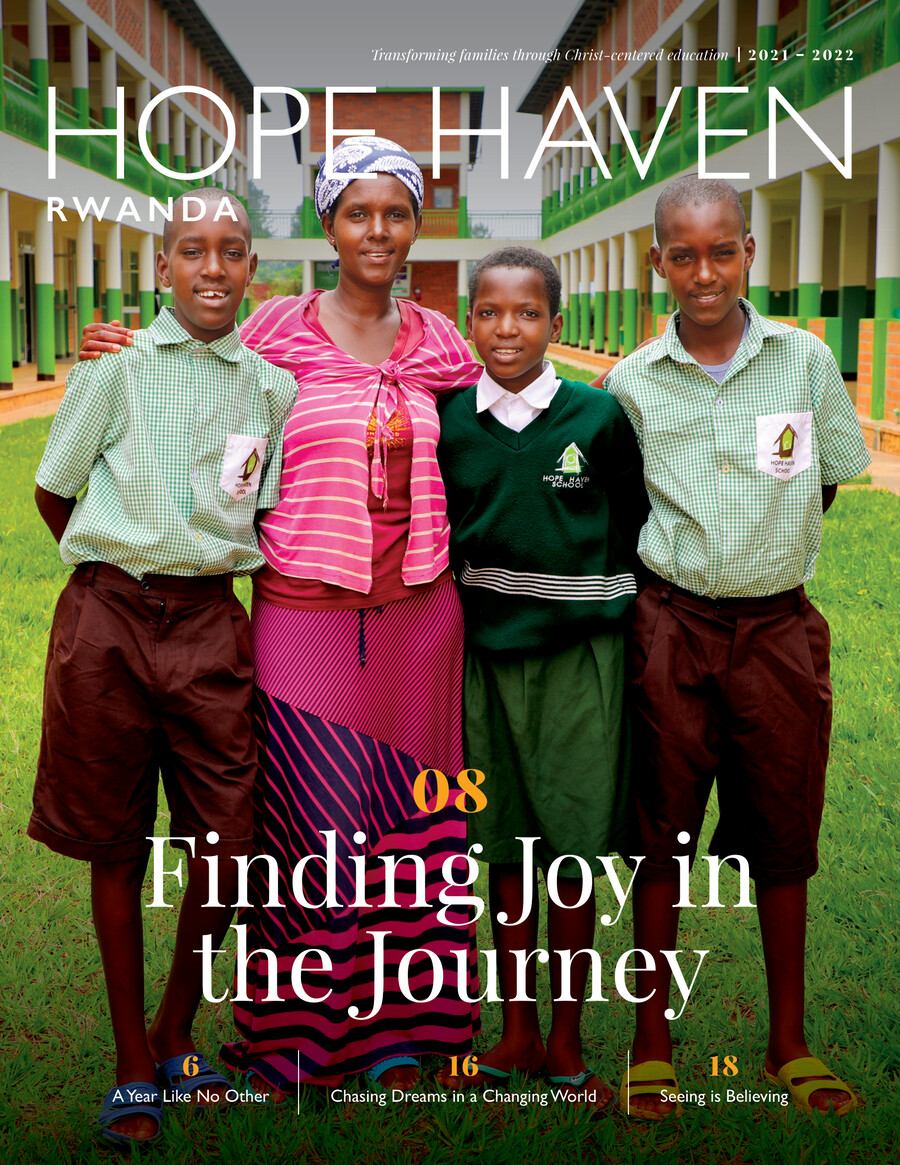 Hope Haven Rwanda Magazine 2021-2022 by Hope Haven Rwanda - Flipsnack