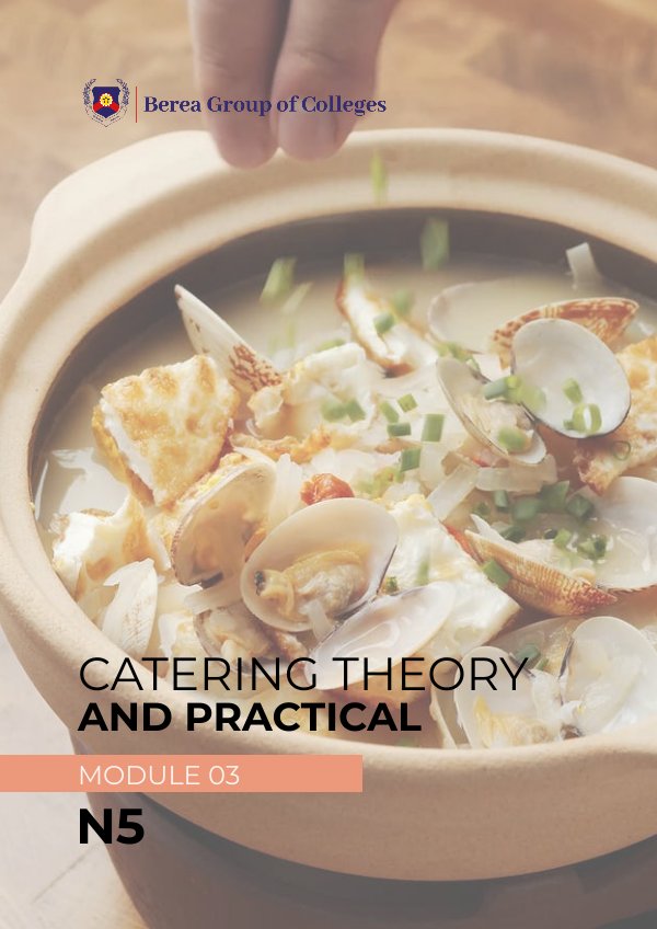 CATERING THEORY AND PRACTICAL Module 3 N5 by E-Publishing - Flipsnack
