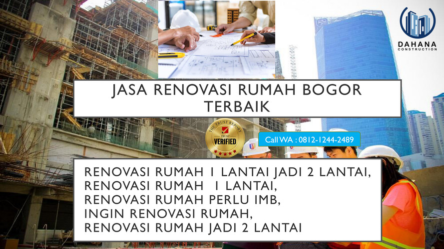 TERBAIK, CALL WA 0812-1244-2489, Renovasi Rumah 1 Lantai Jadi 2
