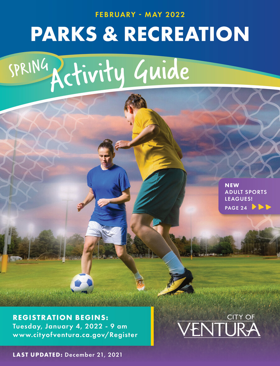 City of Ventura Parks & Recreation Activity Guide Spring 2022 by