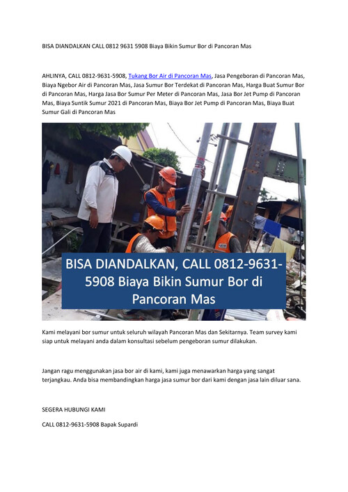 BISA DIANDALKAN CALL 0812 9631 5908 Biaya Bikin Sumur Bor di