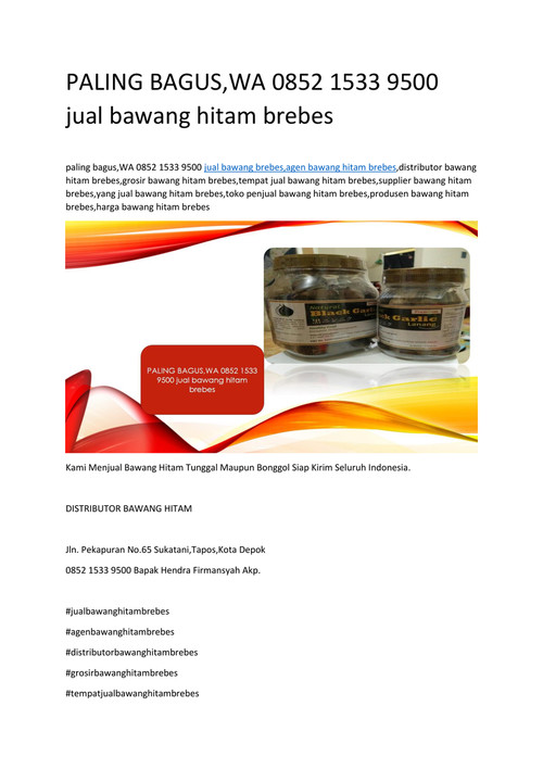 PALING BAGUS,WA 0852 1533 9500 jual bawang hitam brebes