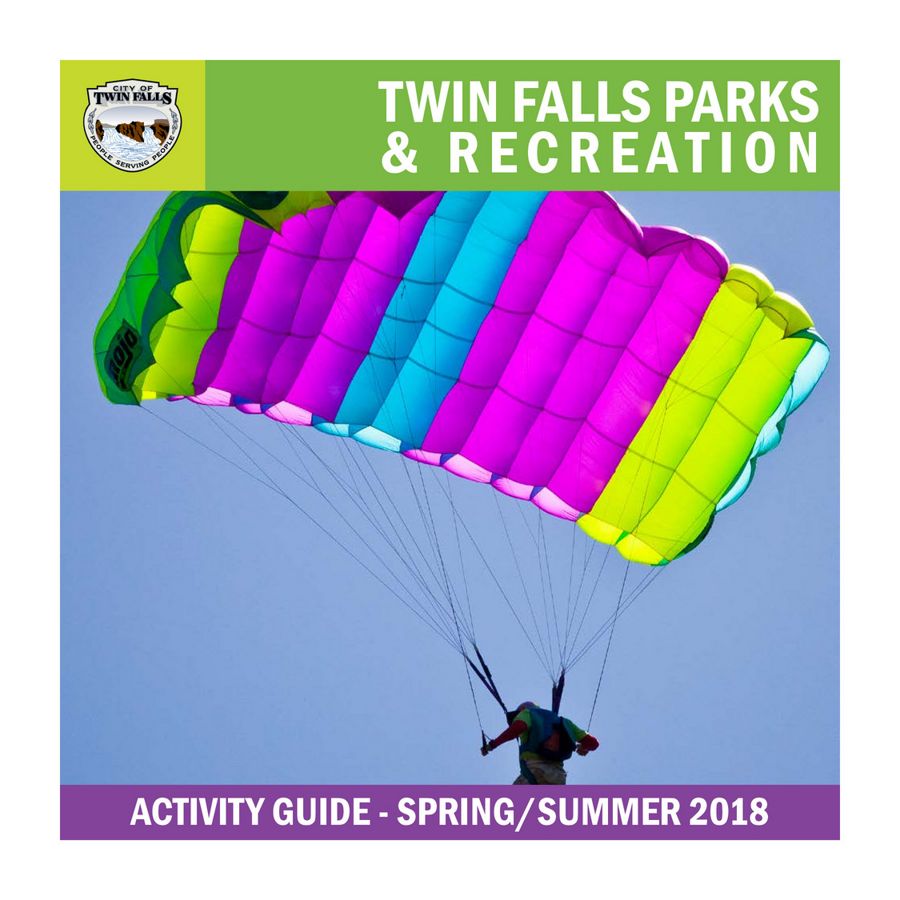 2017 Spring and Summer Recreation Guide by City of Twin Falls - Flipsnack