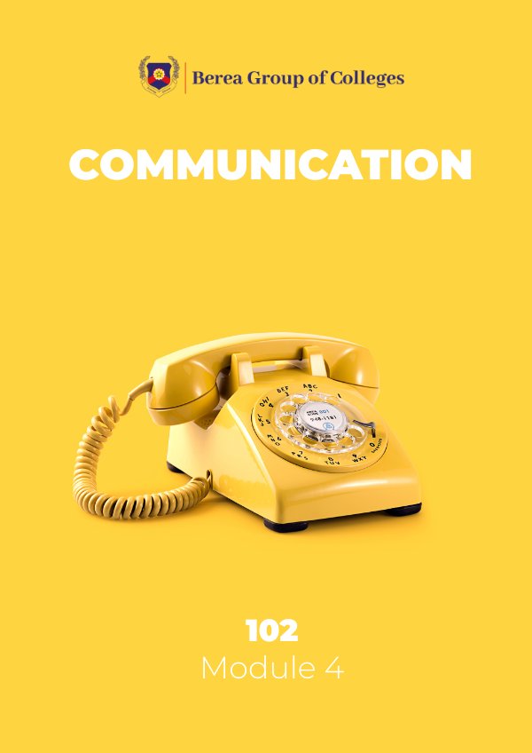 Communication 102 Module 4 by E-Publishing - Flipsnack