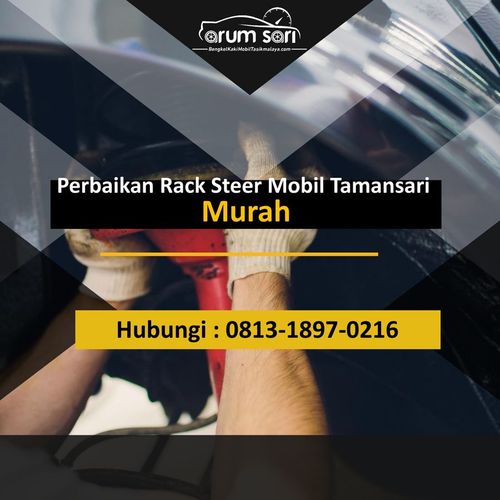 Perbaikan Rack Steer Mobil Tamansari Murah