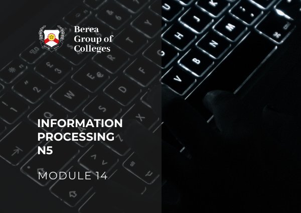 Information Processing N5 Module 14 by E-Publishing
