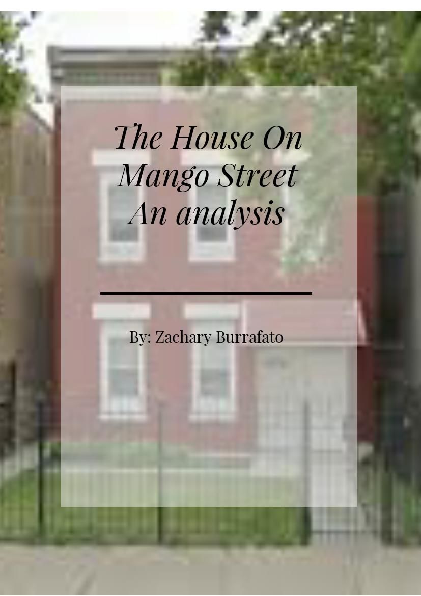 The House on Mango Street Analysis by Kano... Flipsnack