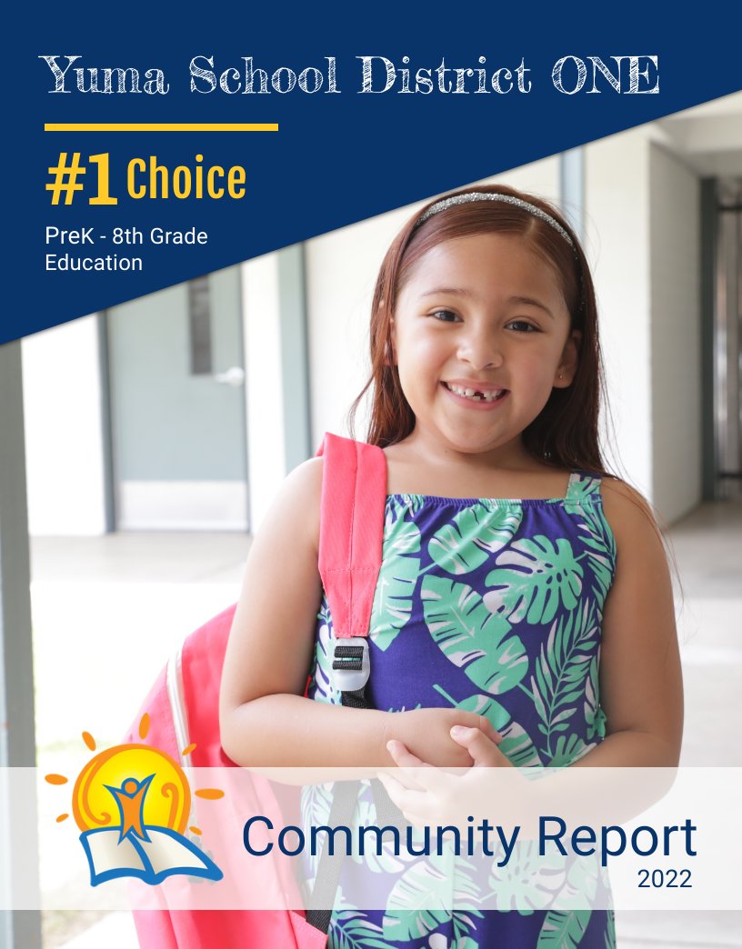 Yuma School District One - 2022 Community Report by Yuma School 