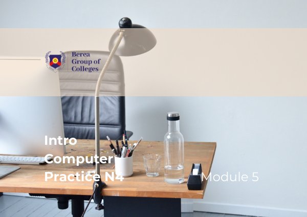 Intro Computer Practice N4 Module 5 by E-Publishing
