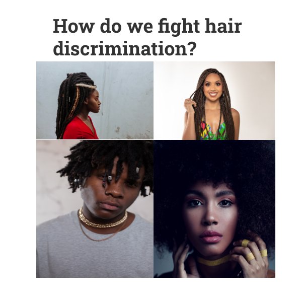 How Do We Fight Hair Discrimination? by Hannah Mueller Flipsnack
