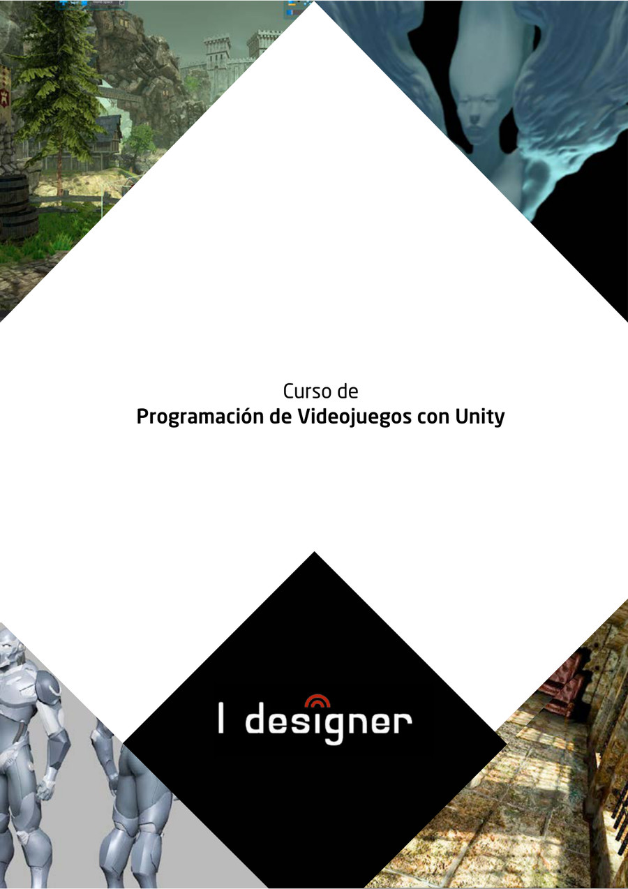 Curso Programacion Videojuegos Unity by Escuela Idesigner - Flipsnack
